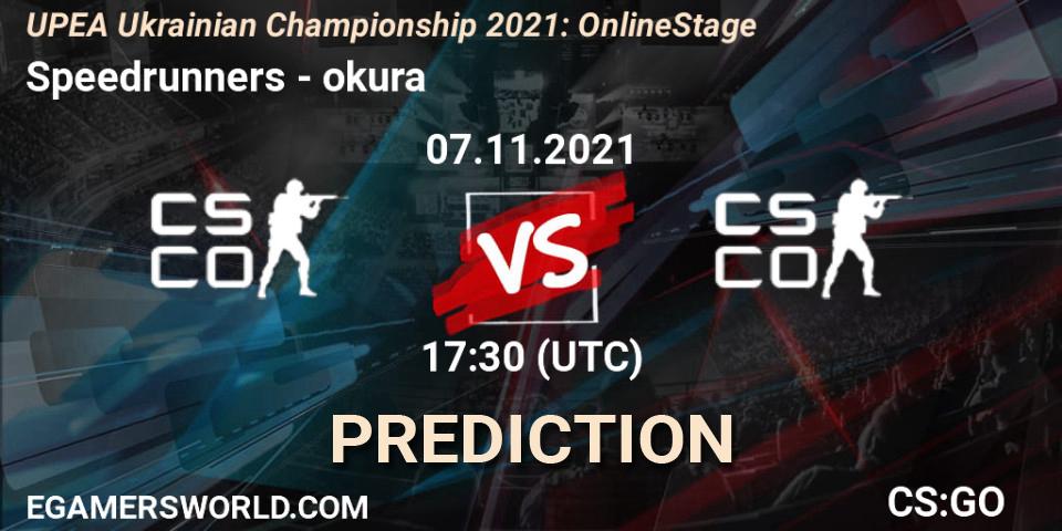 Speedrunners vs okura: Betting TIp, Match Prediction. 07.11.2021 at 16:00. Counter-Strike (CS2), UPEA Ukrainian Championship 2021: Online Stage