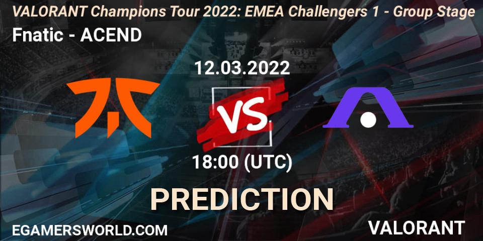 Fnatic vs ACEND: Betting TIp, Match Prediction. 12.03.2022 at 17:15. VALORANT, VCT 2022: EMEA Challengers 1 - Group Stage