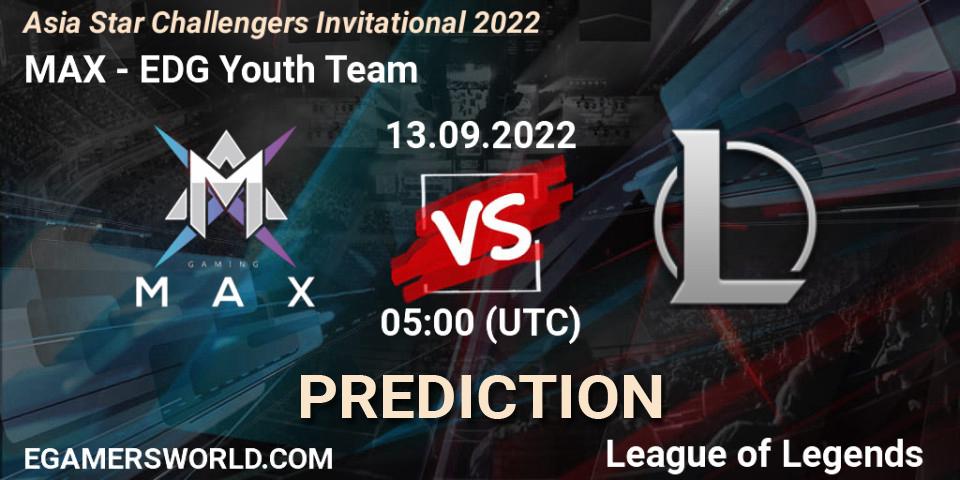 MAX vs EDward Gaming Youth Team: Betting TIp, Match Prediction. 13.09.22. LoL, Asia Star Challengers Invitational 2022
