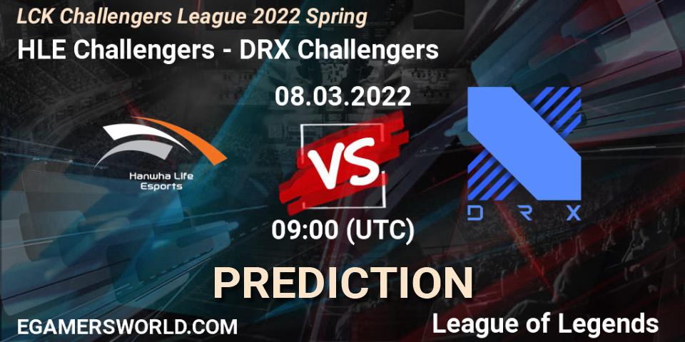 HLE Challengers vs DRX Challengers: Betting TIp, Match Prediction. 08.03.22. LoL, LCK Challengers League 2022 Spring