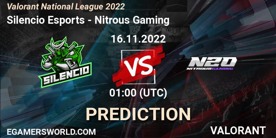 Silencio Esports vs Nitrous Gaming: Betting TIp, Match Prediction. 16.11.2022 at 01:30. VALORANT, Valorant National League 2022