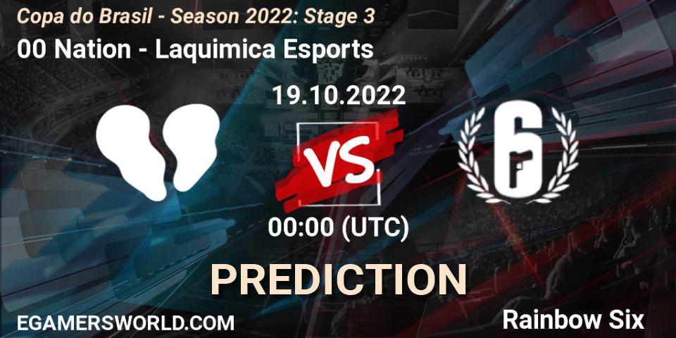 00 Nation vs Laquimica Esports: Betting TIp, Match Prediction. 19.10.22. Rainbow Six, Copa do Brasil - Season 2022: Stage 3