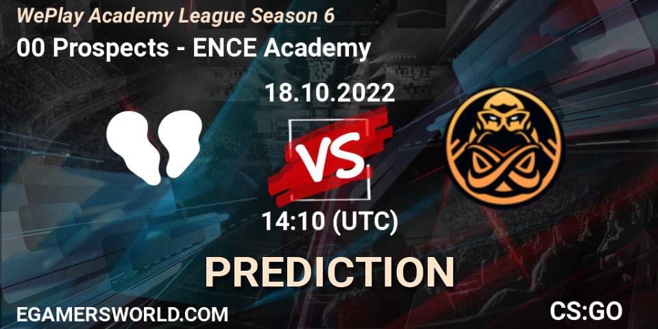 00 Prospects vs ENCE Academy: Betting TIp, Match Prediction. 18.10.2022 at 14:10. Counter-Strike (CS2), WePlay Academy League Season 6