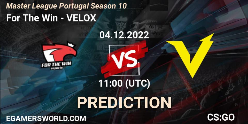 For The Win vs VELOX: Betting TIp, Match Prediction. 04.12.22. CS2 (CS:GO), Master League Portugal Season 10