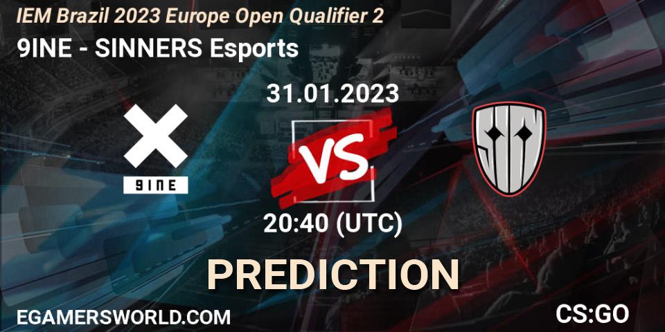 9INE vs SINNERS Esports: Betting TIp, Match Prediction. 31.01.2023 at 20:45. Counter-Strike (CS2), IEM Brazil Rio 2023 Europe Open Qualifier 2