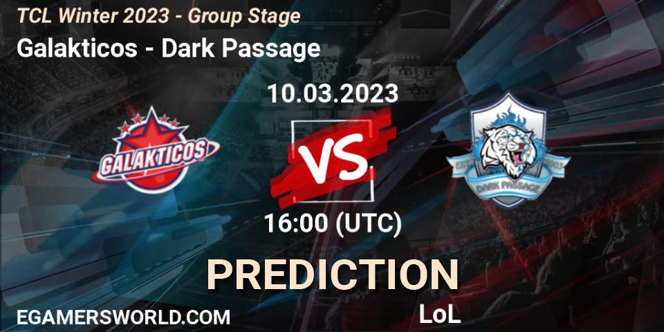 Galakticos vs Dark Passage: Betting TIp, Match Prediction. 17.03.23. LoL, TCL Winter 2023 - Group Stage