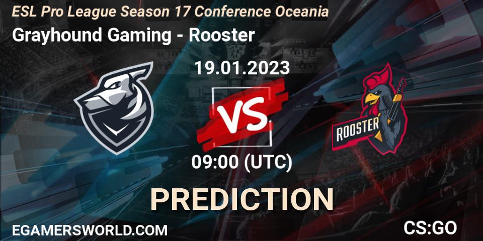 Grayhound Gaming vs Rooster: Betting TIp, Match Prediction. 19.01.23. CS2 (CS:GO), ESL Pro League Season 17 Conference Oceania