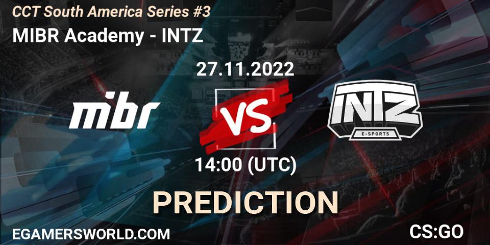 MIBR Academy vs INTZ: Betting TIp, Match Prediction. 27.11.22. CS2 (CS:GO), CCT South America Series #3
