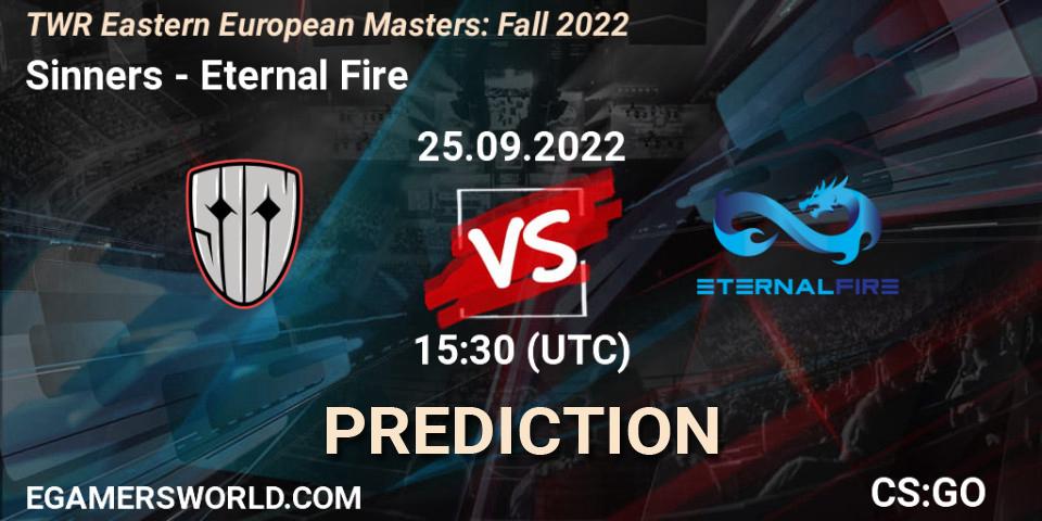 Sinners vs Eternal Fire: Betting TIp, Match Prediction. 25.09.22. CS2 (CS:GO), TWR Eastern European Masters: Fall 2022