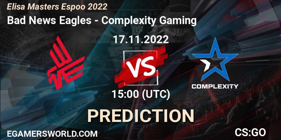 Bad News Eagles vs Complexity Gaming: Betting TIp, Match Prediction. 17.11.2022 at 15:10. Counter-Strike (CS2), Elisa Masters Espoo 2022