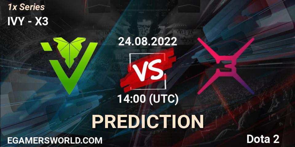 IVY vs X3: Betting TIp, Match Prediction. 24.08.2022 at 14:00. Dota 2, 1x Series