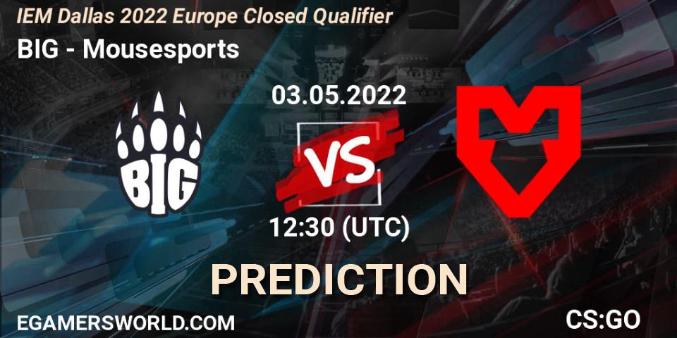 BIG vs Mousesports: Betting TIp, Match Prediction. 03.05.22. CS2 (CS:GO), IEM Dallas 2022 Europe Closed Qualifier