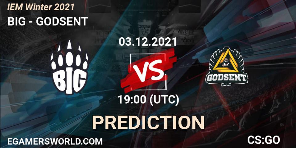 BIG vs GODSENT: Betting TIp, Match Prediction. 03.12.21. CS2 (CS:GO), IEM Winter 2021