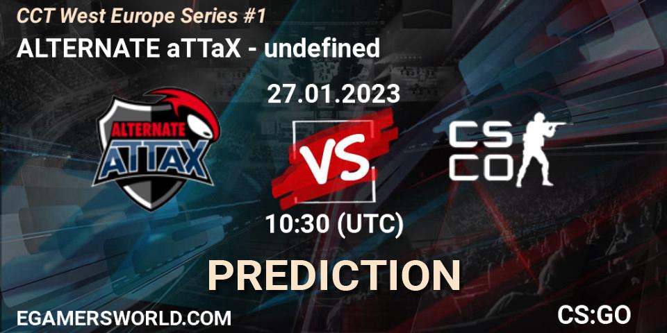 ALTERNATE aTTaX vs undefined: Betting TIp, Match Prediction. 27.01.2023 at 10:30. Counter-Strike (CS2), CCT West Europe Series #1: Closed Qualifier