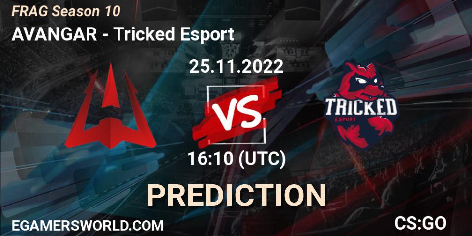 AVANGAR vs Tricked Esport: Betting TIp, Match Prediction. 25.11.22. CS2 (CS:GO), FRAG Season 10