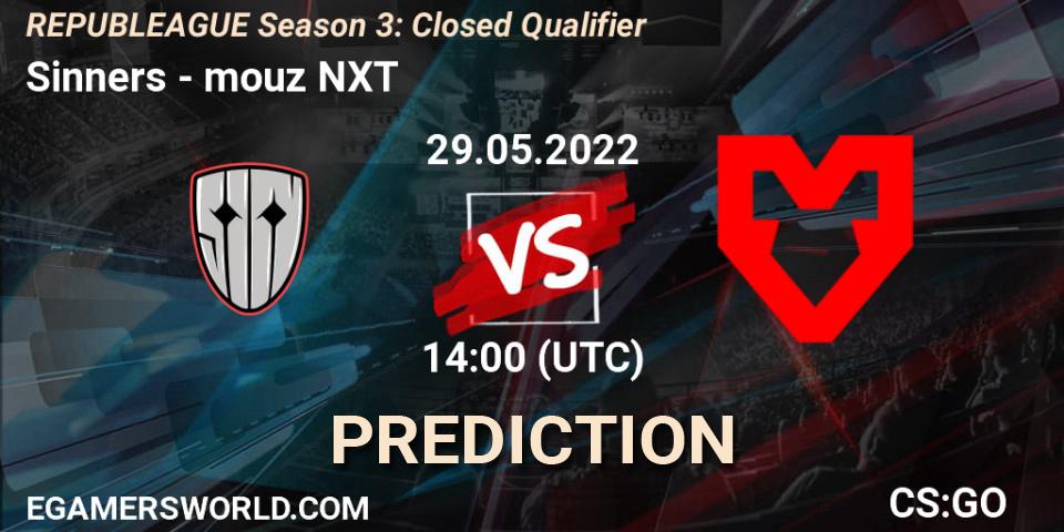 Sinners vs mouz NXT: Betting TIp, Match Prediction. 29.05.2022 at 14:00. Counter-Strike (CS2), REPUBLEAGUE Season 3: Closed Qualifier