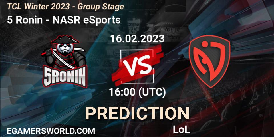 5 Ronin vs NASR eSports: Betting TIp, Match Prediction. 02.03.23. LoL, TCL Winter 2023 - Group Stage