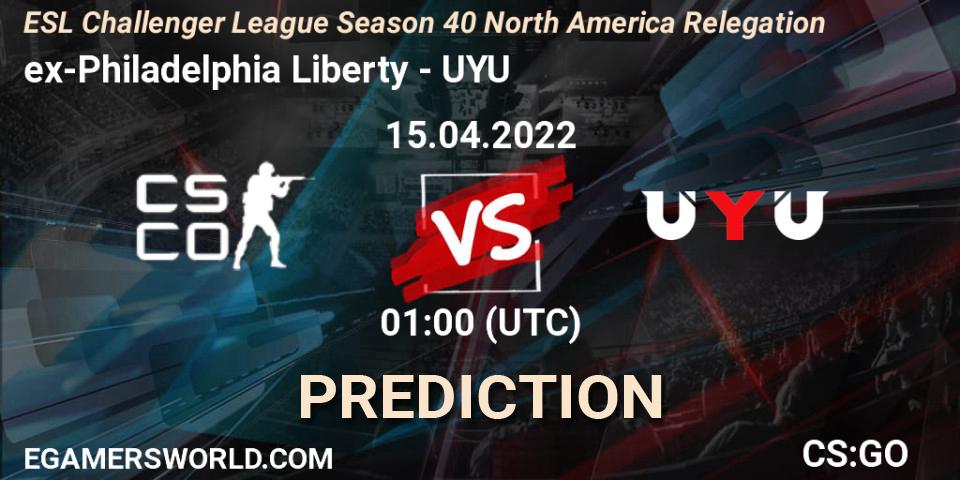 ex-Philadelphia Liberty vs UYU: Betting TIp, Match Prediction. 15.04.2022 at 01:00. Counter-Strike (CS2), ESL Challenger League Season 40 North America Relegation