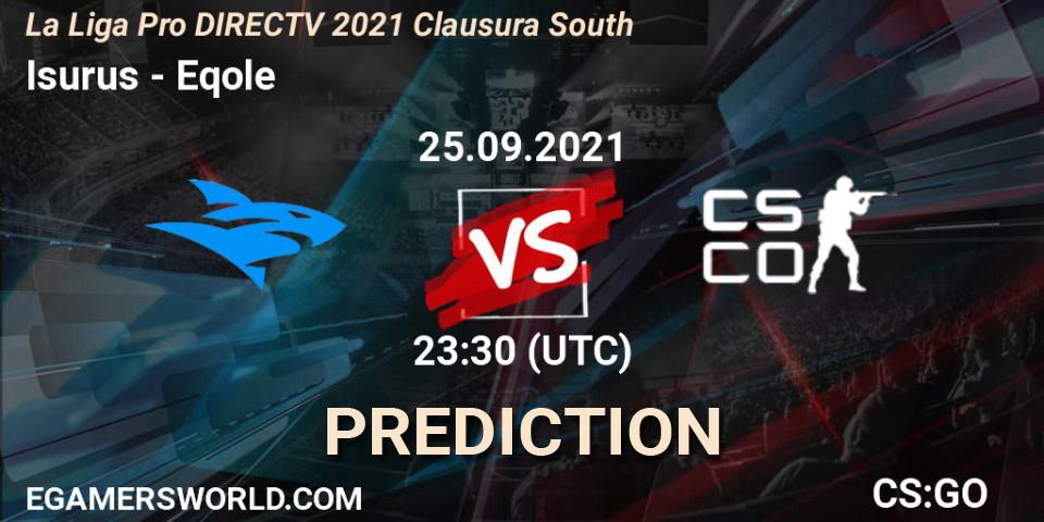 Isurus vs Eqole: Betting TIp, Match Prediction. 25.09.2021 at 23:30. Counter-Strike (CS2), La Liga Season 4: Sur Pro Division - Clausura