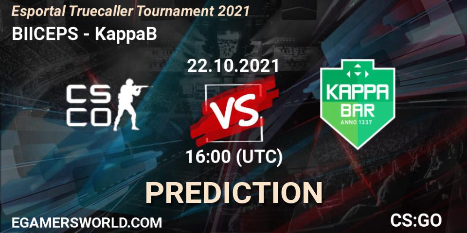BIICEPS vs KappaB: Betting TIp, Match Prediction. 22.10.2021 at 16:25. Counter-Strike (CS2), Esportal Truecaller Tournament
