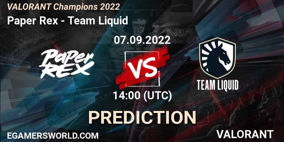 Paper Rex vs Team Liquid: Betting TIp, Match Prediction. 07.09.2022 at 14:15. VALORANT, VALORANT Champions 2022