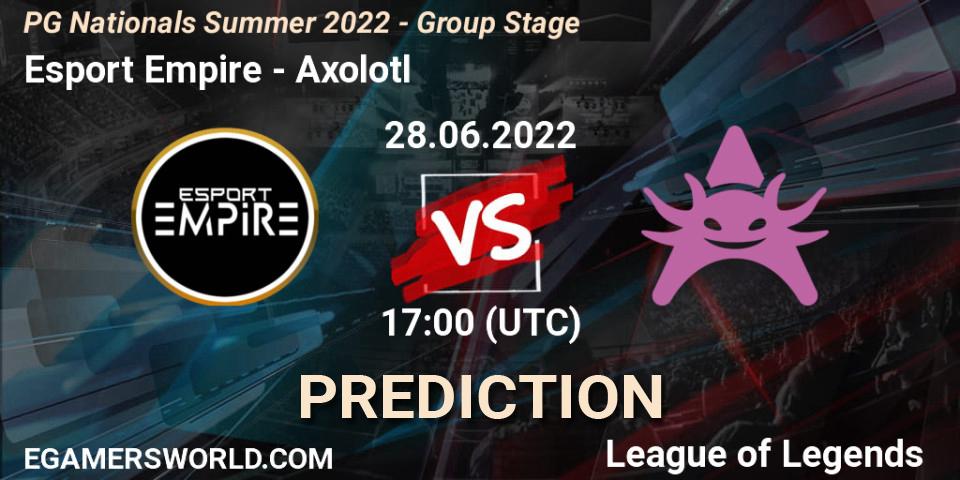 Esport Empire vs Axolotl: Betting TIp, Match Prediction. 28.06.2022 at 18:00. LoL, PG Nationals Summer 2022 - Group Stage