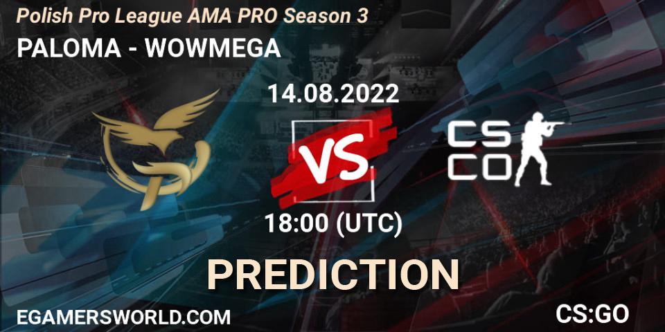 PALOMA vs WOWMEGA: Betting TIp, Match Prediction. 14.08.2022 at 18:00. Counter-Strike (CS2), Polish Pro League AMA PRO #3