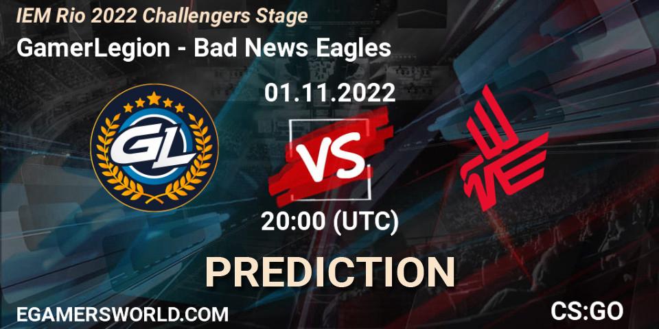 GamerLegion vs Bad News Eagles: Betting TIp, Match Prediction. 01.11.2022 at 21:25. Counter-Strike (CS2), IEM Rio 2022 Challengers Stage