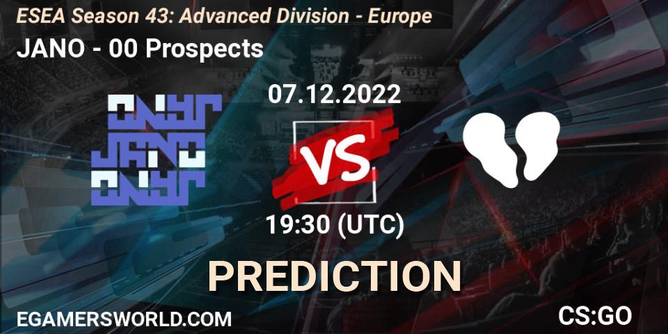 JANO vs 00 Prospects: Betting TIp, Match Prediction. 07.12.22. CS2 (CS:GO), ESEA Season 43: Advanced Division - Europe