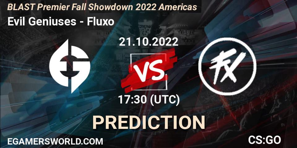 Evil Geniuses vs Fluxo: Betting TIp, Match Prediction. 21.10.2022 at 18:20. Counter-Strike (CS2), BLAST Premier Fall Showdown 2022 Americas