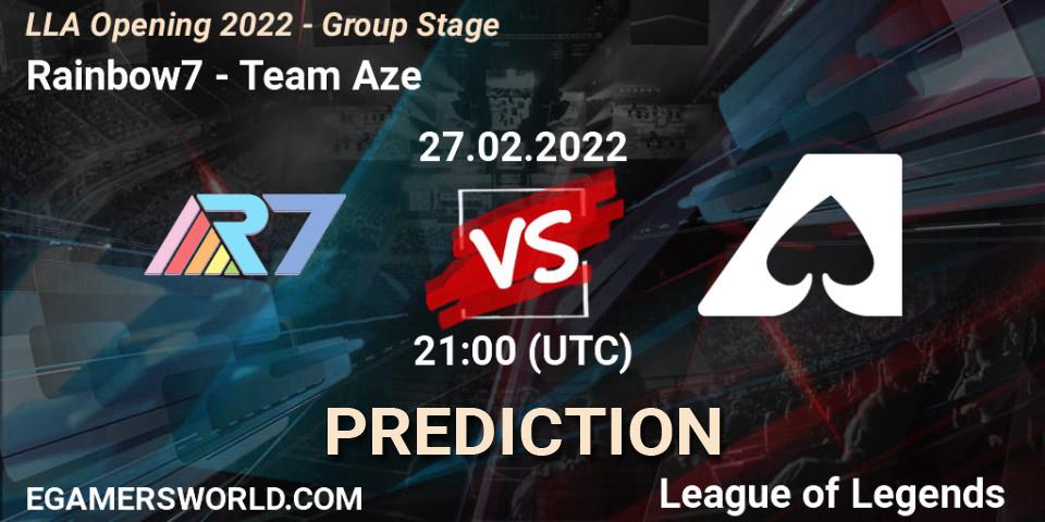 Rainbow7 vs Team Aze: Betting TIp, Match Prediction. 27.02.2022 at 23:00. LoL, LLA Opening 2022 - Group Stage