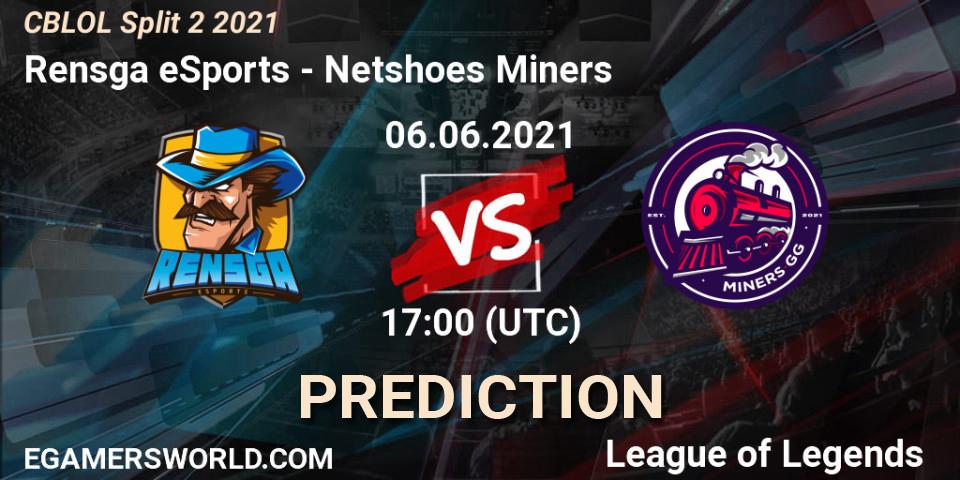 Rensga eSports vs Netshoes Miners: Betting TIp, Match Prediction. 06.06.21. LoL, CBLOL Split 2 2021