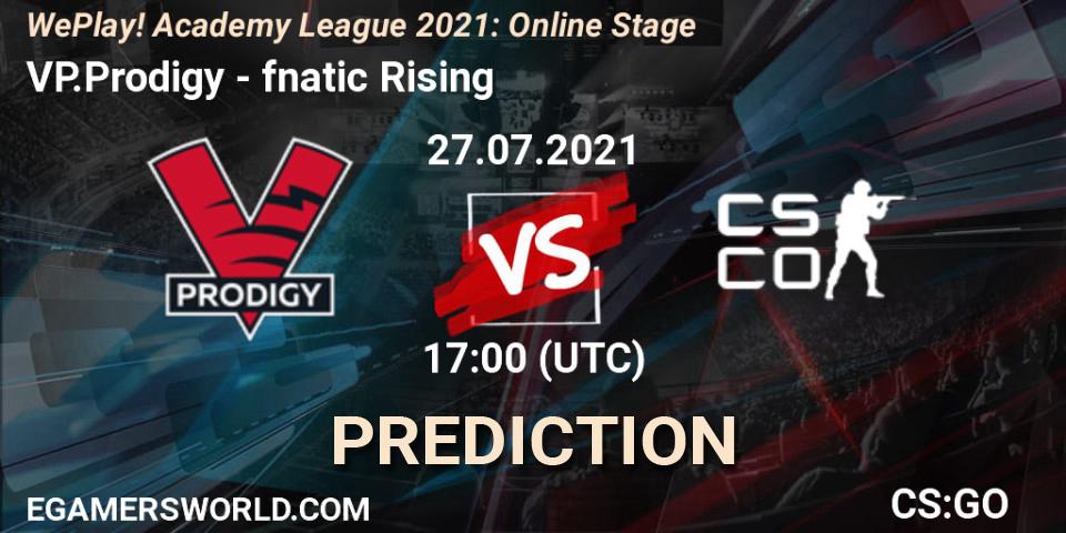 VP.Prodigy vs fnatic Rising: Betting TIp, Match Prediction. 27.07.2021 at 16:00. Counter-Strike (CS2), WePlay Academy League Season 1: Online Stage