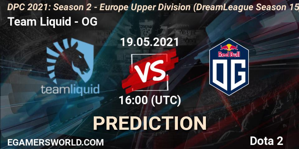 Team Liquid vs OG: Betting TIp, Match Prediction. 19.05.2021 at 16:08. Dota 2, DPC 2021: Season 2 - Europe Upper Division (DreamLeague Season 15)