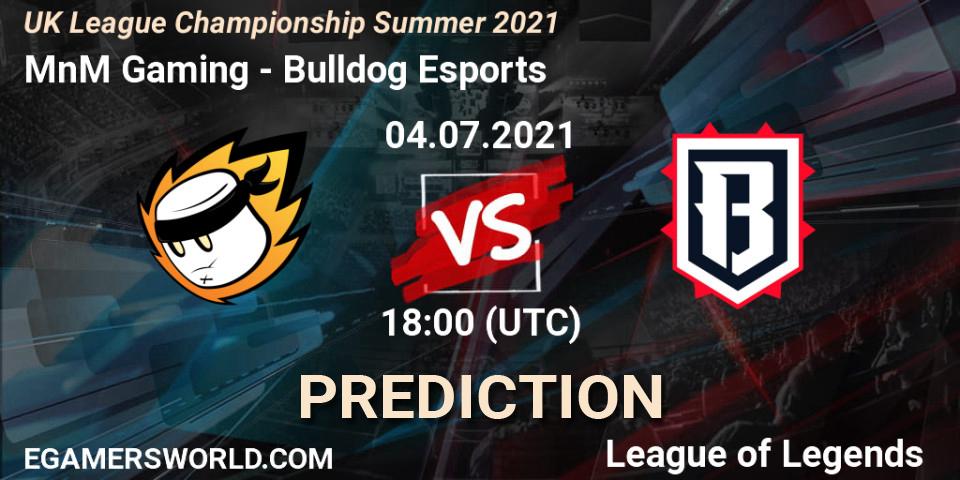 MnM Gaming vs Bulldog Esports: Betting TIp, Match Prediction. 04.07.2021 at 18:00. LoL, UK League Championship Summer 2021