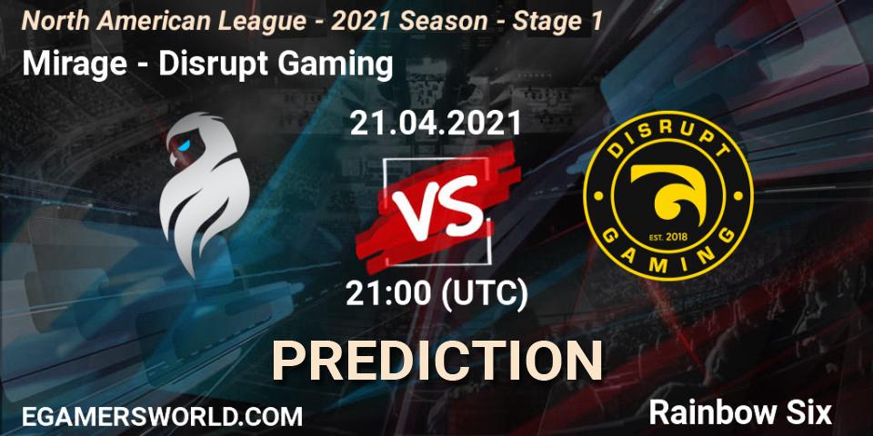 Mirage vs Disrupt Gaming: Betting TIp, Match Prediction. 21.04.2021 at 21:00. Rainbow Six, North American League - 2021 Season - Stage 1
