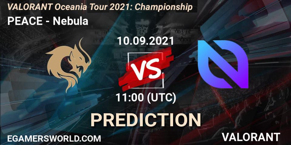 PEACE vs Nebula: Betting TIp, Match Prediction. 10.09.2021 at 11:50. VALORANT, VALORANT Oceania Tour 2021: Championship