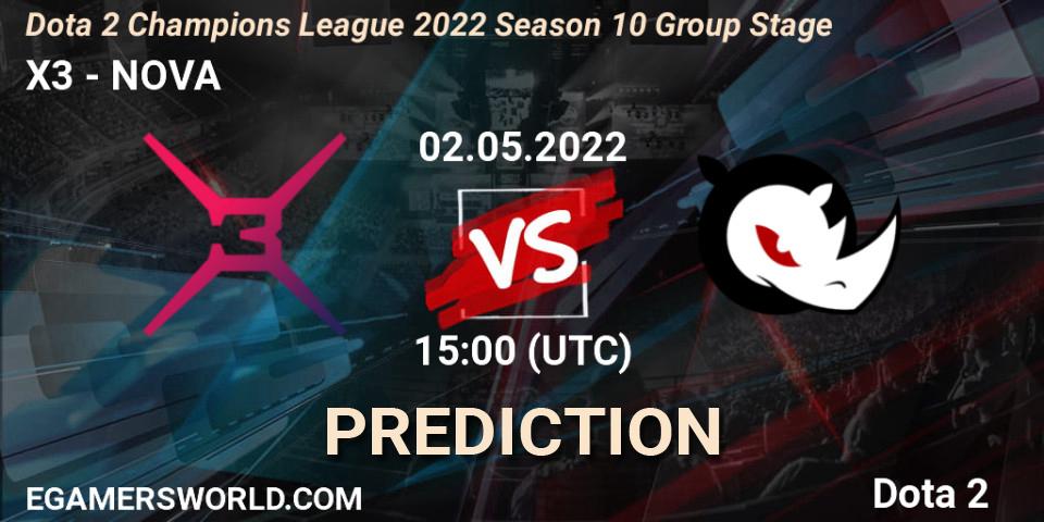 X3 vs NOVA: Betting TIp, Match Prediction. 01.05.22. Dota 2, Dota 2 Champions League 2022 Season 10 