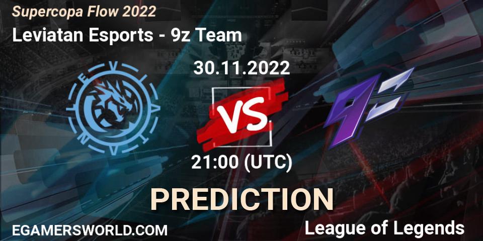 Leviatan Esports vs 9z Team: Betting TIp, Match Prediction. 01.12.22. LoL, Supercopa Flow 2022