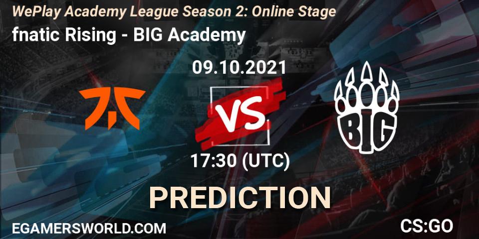 fnatic Rising vs BIG Academy: Betting TIp, Match Prediction. 09.10.2021 at 17:30. Counter-Strike (CS2), WePlay Academy League Season 2: Online Stage