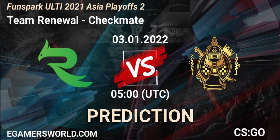 Team Renewal vs Checkmate: Betting TIp, Match Prediction. 03.01.2022 at 05:00. Counter-Strike (CS2), Funspark ULTI 2021 Asia Playoffs 2