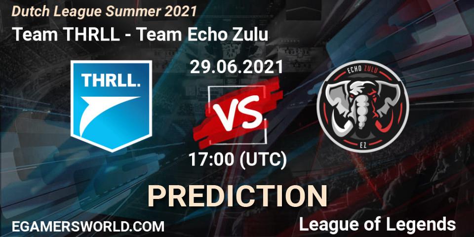 Team THRLL vs Team Echo Zulu: Betting TIp, Match Prediction. 01.06.2021 at 20:00. LoL, Dutch League Summer 2021