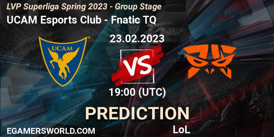 UCAM Esports Club vs Fnatic TQ: Betting TIp, Match Prediction. 23.02.2023 at 18:00. LoL, LVP Superliga Spring 2023 - Group Stage