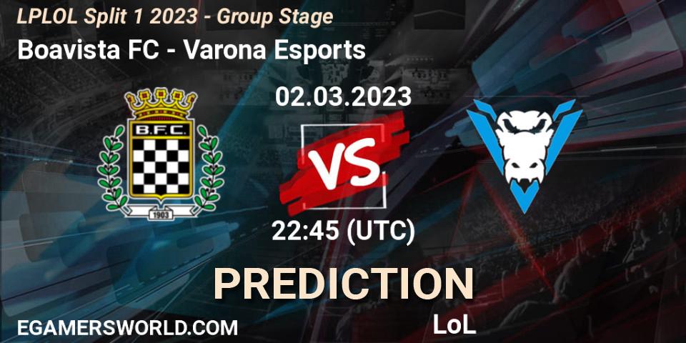 Boavista FC vs Varona Esports: Betting TIp, Match Prediction. 02.03.23. LoL, LPLOL Split 1 2023 - Group Stage