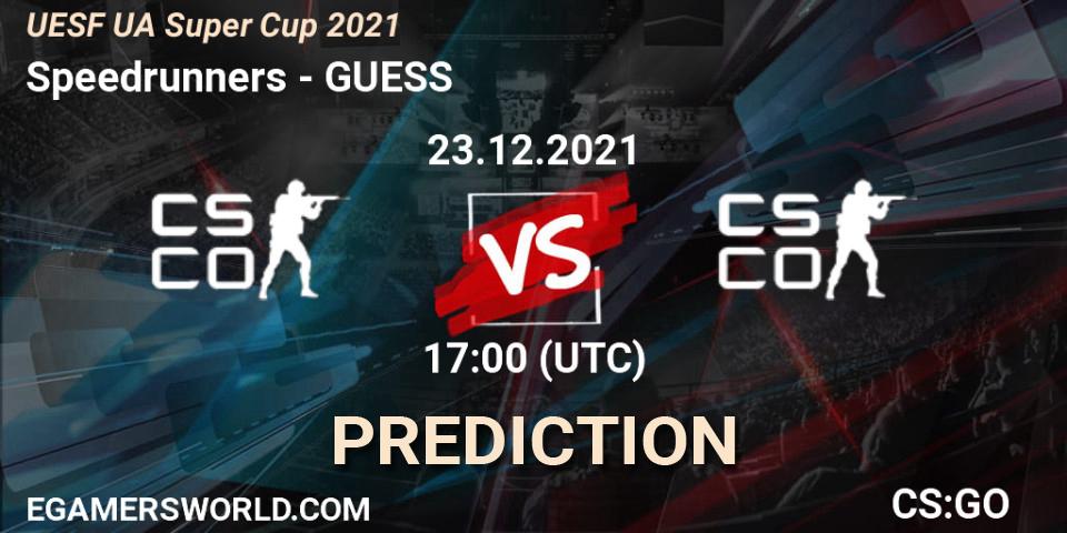 Speedrunners vs GUESS: Betting TIp, Match Prediction. 23.12.2021 at 17:00. Counter-Strike (CS2), UESF Ukrainian Super Cup 2021