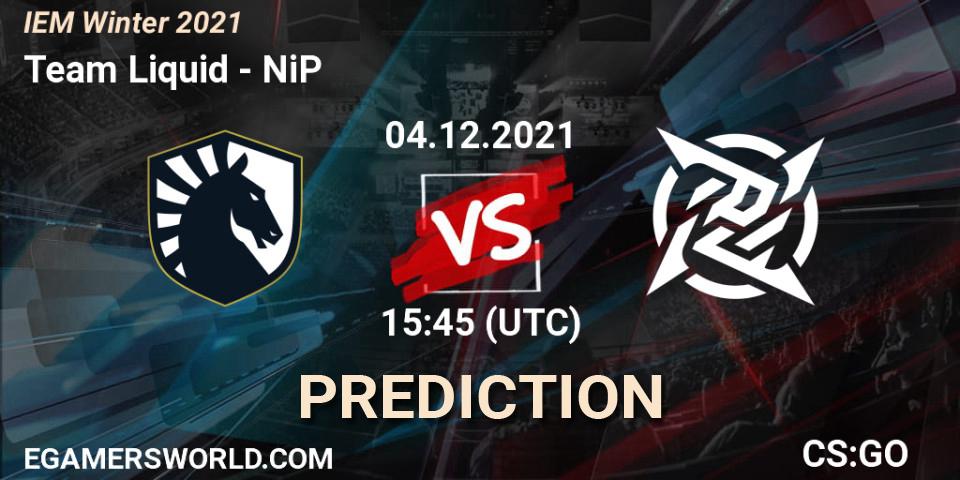 Team Liquid vs NiP: Betting TIp, Match Prediction. 04.12.2021 at 17:15. Counter-Strike (CS2), IEM Winter 2021