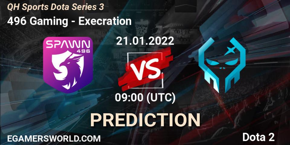 496 Gaming vs Execration: Betting TIp, Match Prediction. 22.01.22. Dota 2, QH Sports Dota Series 3