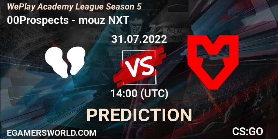 00Prospects vs mouz NXT: Betting TIp, Match Prediction. 31.07.2022 at 14:00. Counter-Strike (CS2), WePlay Academy League Season 5
