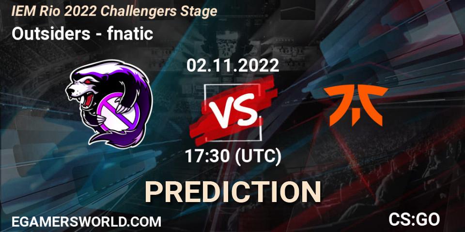 Outsiders vs fnatic: Betting TIp, Match Prediction. 02.11.2022 at 17:35. Counter-Strike (CS2), IEM Rio 2022 Challengers Stage