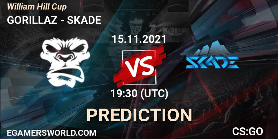 GORILLAZ vs SKADE: Betting TIp, Match Prediction. 15.11.2021 at 19:30. Counter-Strike (CS2), William Hill Cup